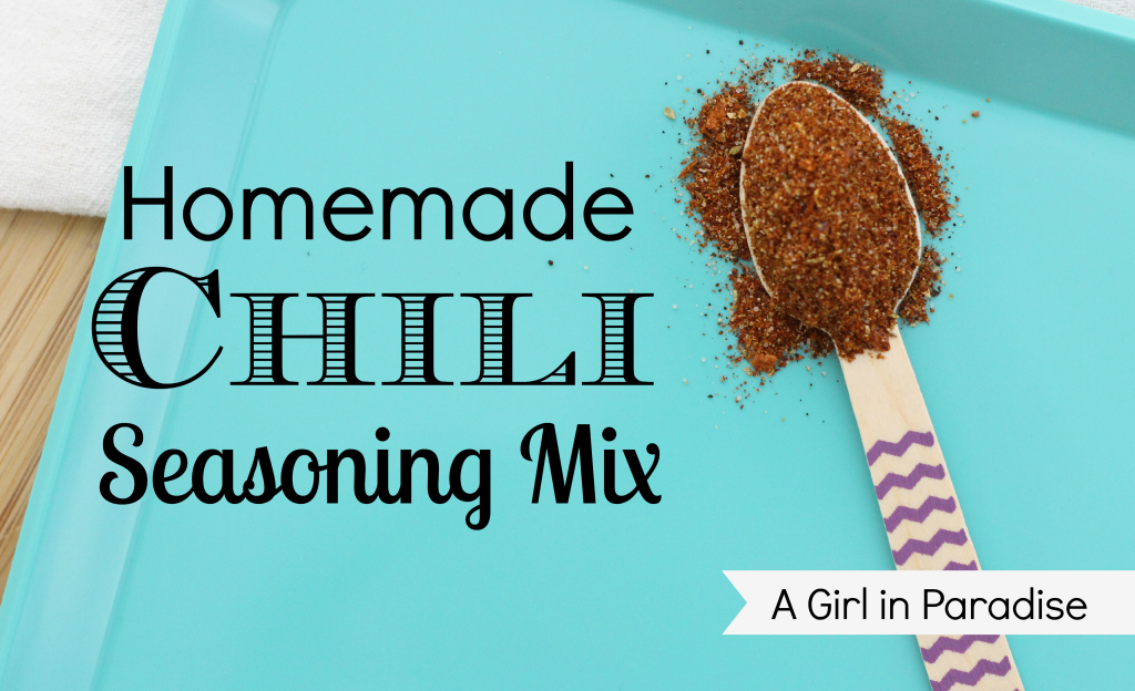Chili Seasoning Mix A Girl in Paradise